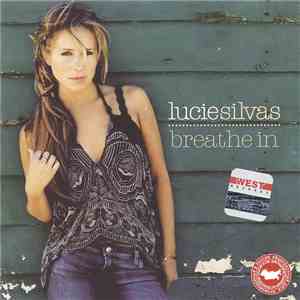 Lucie Silvas - Breathe In