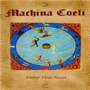 Machina Coeli - Finitor Visus Nostri