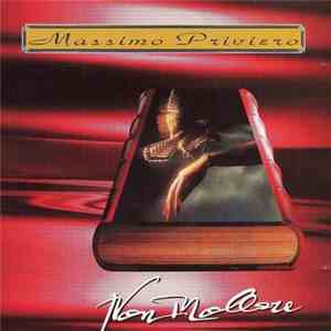 Massimo Priviero - Non Mollare