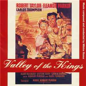 Miklós Rózsa - Valley Of The Kings