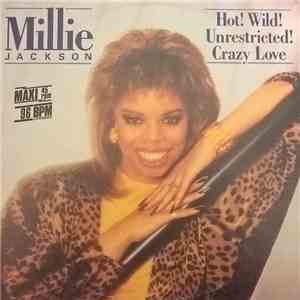 Millie Jackson - Hot! Wild! Unrestricted! Crazy Love