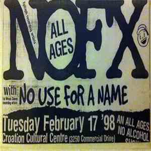 NOFX with No Use For A Name - Live In Vancouver