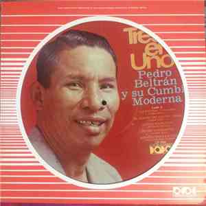 Pedro Beltrán Y Su Cumbia Moderna - Tres En Uno