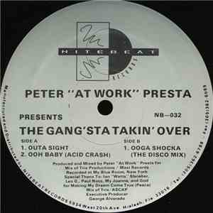 Peter Presta - The Gang'sta Takin' Over