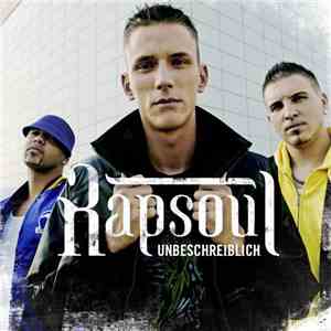 Rapsoul - Unbeschreiblich
