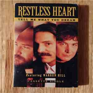 Restless Heart - Tell Me What You Dream