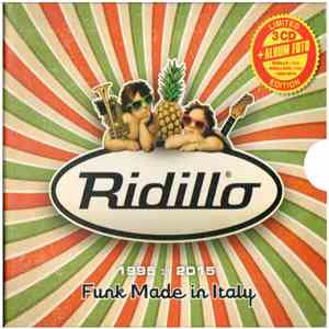 Ridillo - 1995 ✻ 2015 Funk Made In Italy