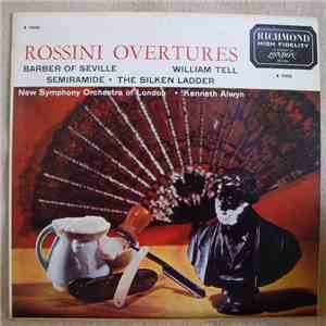 Rossini, Kenneth Alwyn, New Symphony Orchestra Of London - Rossini Overture ...