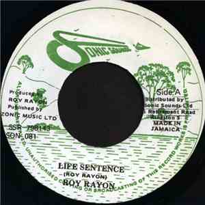 Roy Rayon - Life Sentence