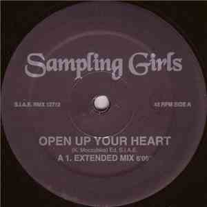 Sampling Girls - Open Up Your Heart