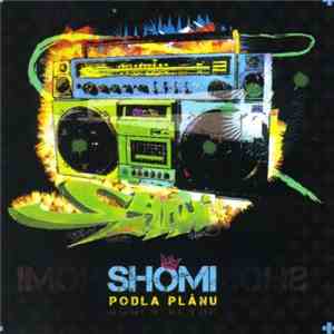 Shomi - Podla Plánu