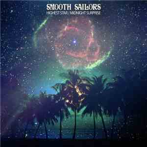 Smooth Sailors - Highest Star / Midnight Surprise