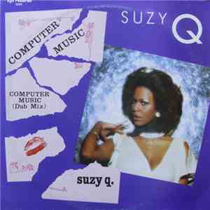 Suzy Q - Computer Music
