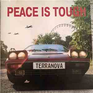 Terranova - Peace Is Tough