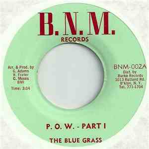 The Blue Grass - P. O. W.