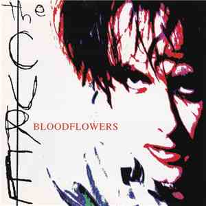 The Cure - Bloodflowers