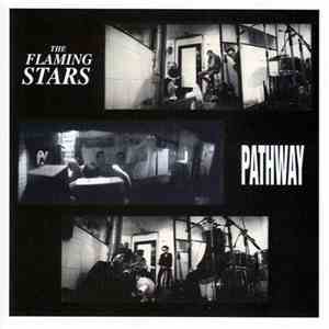 The Flaming Stars - Pathway