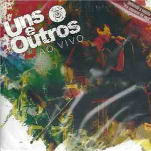 Uns E Outros - Ao Vivo
