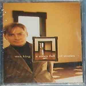 Wes King - A Room Full Of Stories
