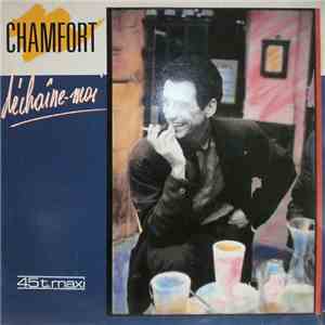Alain Chamfort - Déchaine-moi
