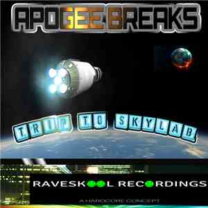 Apogee Breaks - Trip To Skylab