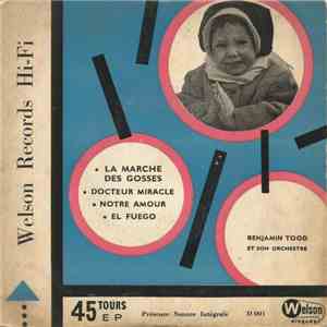 Benjamin Tood Et Son Orchestre - La Marche Des Gosses