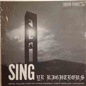 Bethel College Choir, Bethel College String Ensemble , Conductor Robert Ber ...