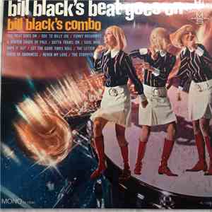 Bill Black's Combo - Bill Black's Beat Goes On
