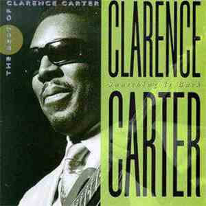 Clarence Carter - Snatching It Back: The Best Of Clarence Carter