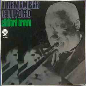 Clifford Brown - I Remember Clifford