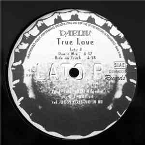 Dabliu' - True Love