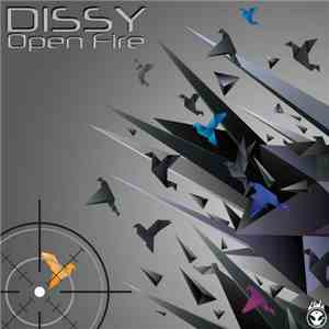 Dissy - Open Fire