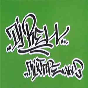 DJ Rell - Mixtape Vol. 3
