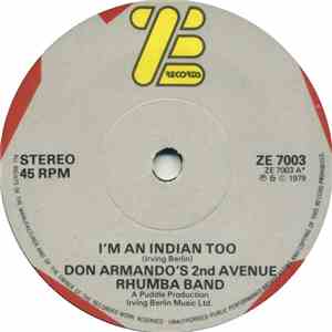 Don Armando's Second Avenue Rhumba Band - I'm An Indian Too