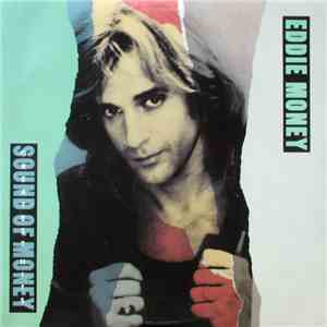 Eddie Money - Greatest Hits Sound Of Money