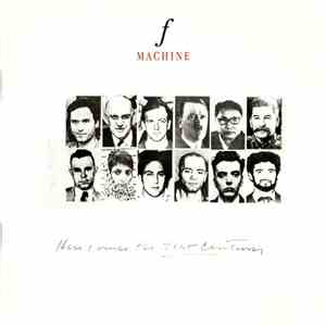 F Machine - Here Comes The 21st Century