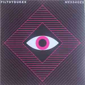Filthy Dukes - Messages