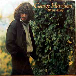 George Harrison - Blow Away