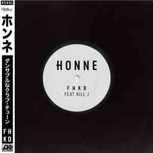 Honne Feat Kill J - FHKD