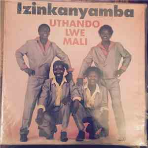 Izinkanyamba - Uthando Lwemali