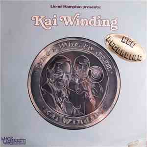 Kai Winding - Lionel Hampton Presents: Kai Winding