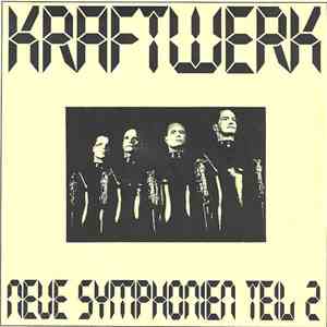Kraftwerk - Neue Symphonien Teil 2