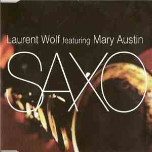 Laurent Wolf - Saxo