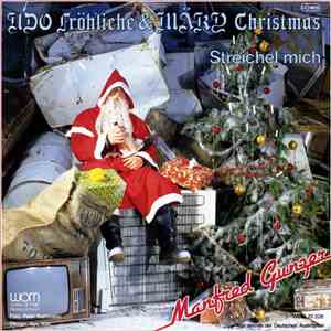 Manfred Gunzer - Udo Fröhliche & Märy Christmas