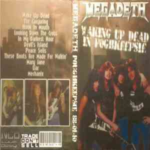 Megadeth - Waking Up Dead In Poghkeepsie