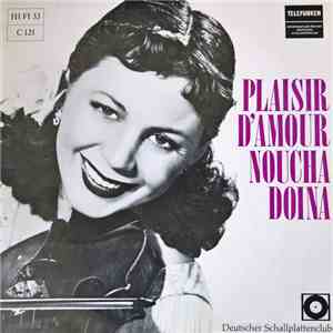 Noucha Doina - Plaisir D'Amour