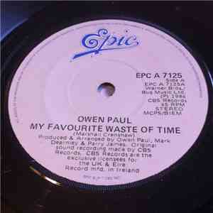 Owen Paul - My Favourite Waste Of Time