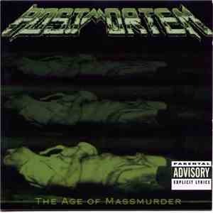 Postmortem - The Age Of Massmurder