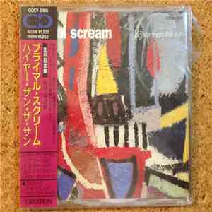 Primal Scream - Higher Than The Sun