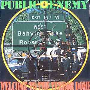 Public Enemy - Welcome To The Terrordome